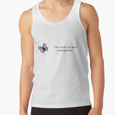 This Action Will Have Consequences Tank Top