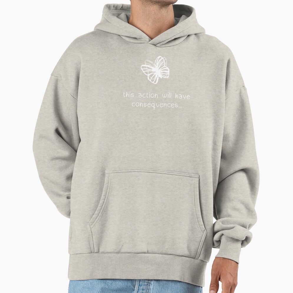 Actions & Consequences Quote Hoodie - Image 3